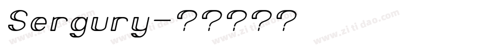 Sergury字体转换