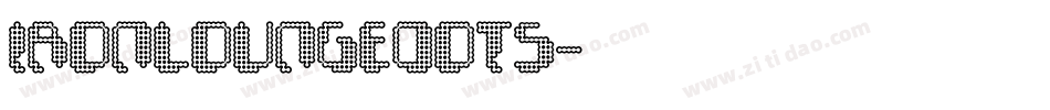 IRONLOUNGEDOTS字体转换