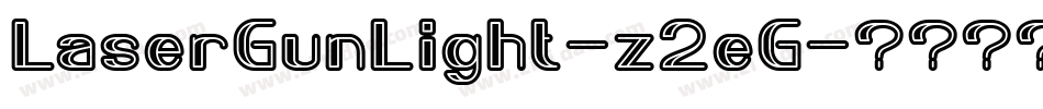 LaserGunLight-z2eG字体转换