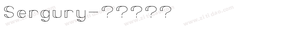 Sergury字体转换