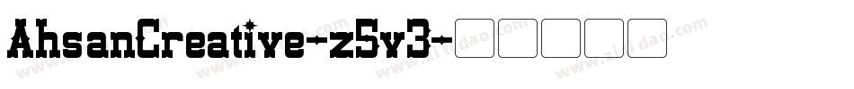 AhsanCreative-z5v3字体转换