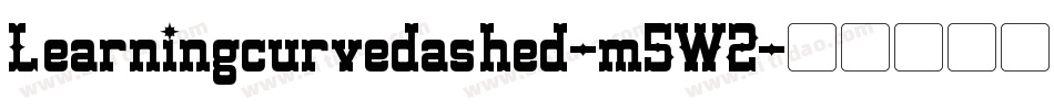 Learningcurvedashed-m5W2字体转换