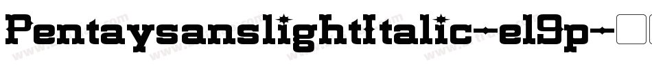 PentaysanslightItalic-el9p字体转换