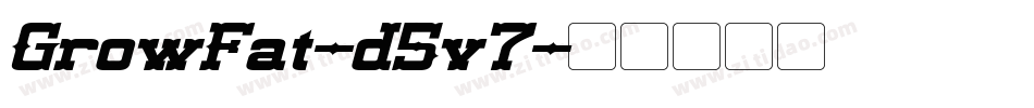 GrowFat-d5v7字体转换