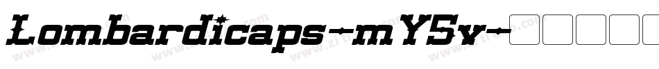 Lombardicaps-mY5v字体转换
