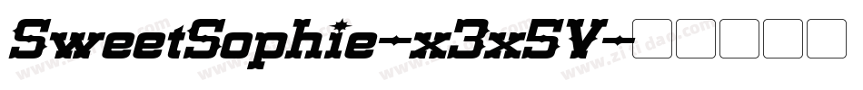 SweetSophie-x3x5V字体转换