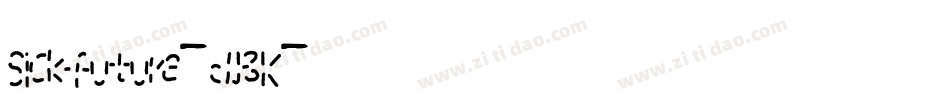 Sickfuture-dJ3K字体转换