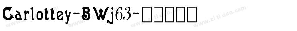 Carlottey-BWj63字体转换