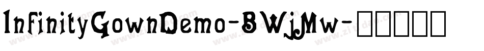 InfinityGownDemo-BWjMw字体转换