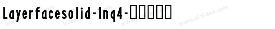 Layerfacesolid-1nq4字体转换
