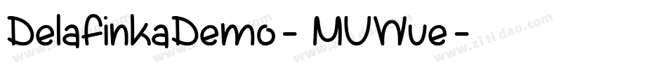 DelafinkaDemo-MVWve字体转换