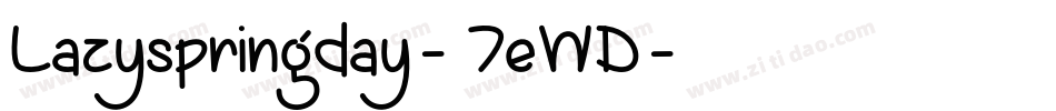 Lazyspringday-7eWD字体转换