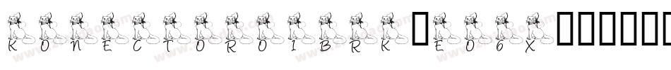 KonectorO1Brk-eO6x字体转换