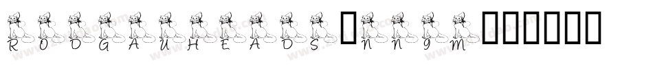 Rodgauheads-nn9M字体转换 Rodgauheads-nn9M字体转换