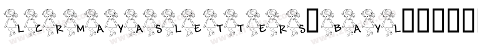 LcrMayasLetters-Bayl字体转换