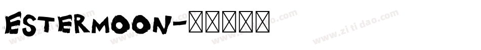 Estermoon字体转换