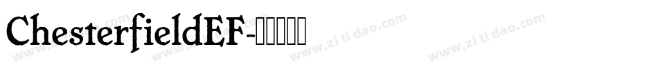 ChesterfieldEF字体转换