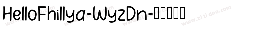 HelloFhillya-WyzDn字体转换