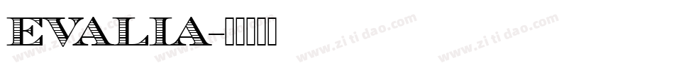 EVALIA字体转换