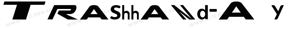 Trashhand-A5y7字体转换 Trashhand-A5y7字体转换