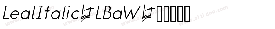 LealItalic-LBaW字体转换