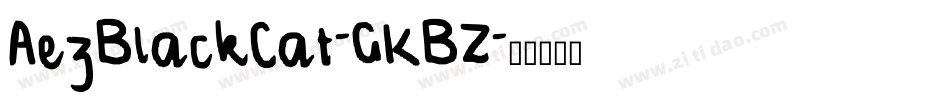 AezBlackCat-GKBZ字体转换