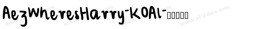 AezWheresHarry-K0Al字体转换