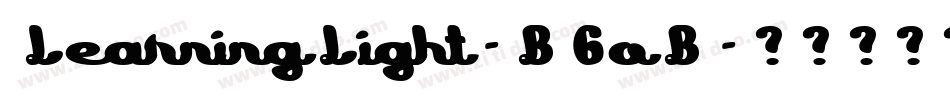 LearningLight-B6oB字体转换