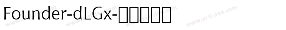 Founder-dLGx字体转换
