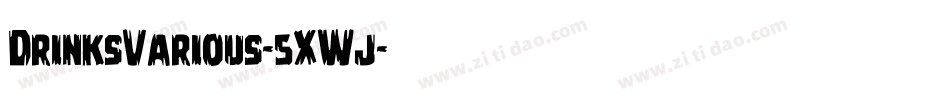 DrinksVarious-5XWj字体转换