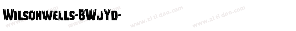 Wilsonwells-BWjYd字体转换