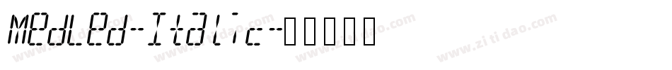 MedLed-Italic字体转换