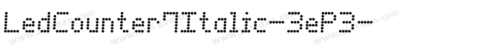 LedCounter7Italic-3eP3字体转换