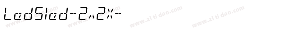 LedSled-2x2X字体转换