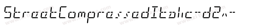 StreetCompressedItalic-d2x字体转换