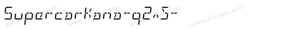 SupercarKana-q2x5字体转换