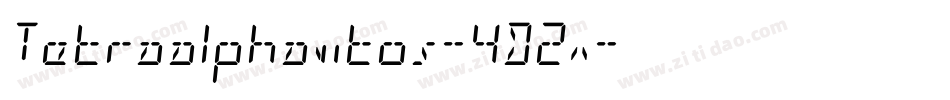 Tetraalphavitos-4D2x字体转换 Tetraalphavitos-4D2x字体转换