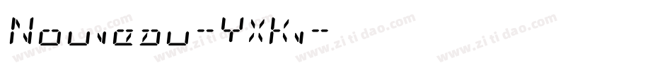 Nouveau-YXKv字体转换