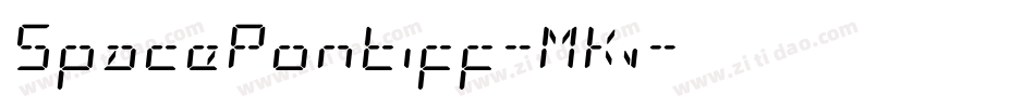 SpacePontiff-MKv字体转换