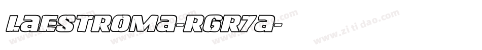 LaEstroma-rgr7A字体转换