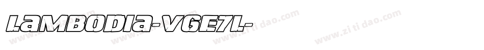 Lambodia-VGE7l字体转换 Lambodia-VGE7l字体转换