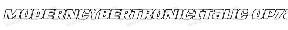 ModernCybertronicItalic-op7a字体转换