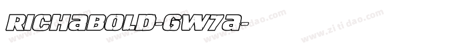 RichaBold-GW7a字体转换