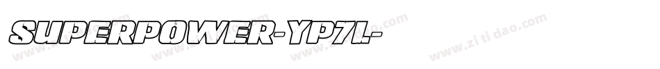 SuperPower-YP7L字体转换
