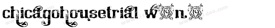 ChicagoHouseTrial-w3n3字体转换