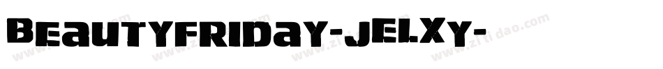 Beautyfriday-jELXy字体转换