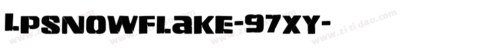 Lpsnowflake-97xy字体转换