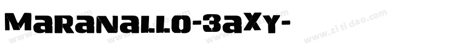 Maranallo-3aXy字体转换