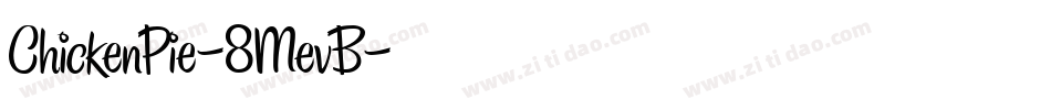 ChickenPie-8MevB字体转换
