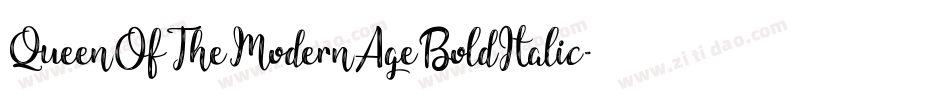 QueenOfTheModernAgeBoldItalic-rg2Rp字体转换 QueenOfTheModernAgeBoldItalic-rg2Rp字体转换
